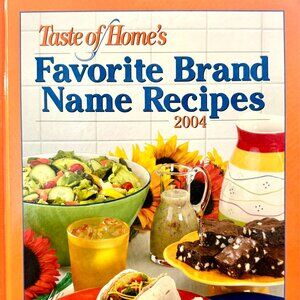 FAVORITE BRAND NAME RECIPES Taste of Home's 2004 HC Down Home Recipe Cookbook